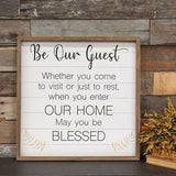 Rustic 'Be Our Guest' framed wall sign