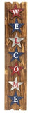 patriotic welcome sign, tall americana entryway decor, rustic wood holiday boards, red silver blue metal stars, country style summer porch accents, primitive fourth of july greetings, vertical welcome plaques, veteran home styling displays.